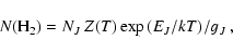 \begin{displaymath}N({\rm H}_2)=N_{J}~Z(T) \exp{(E_{J}/kT)}/g_J~,
\end{displaymath}