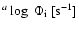 $^{a}\log~\Phi_{\rm {i}}\ [\rm s^{-1}]$