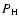 $P_{\rm H}$