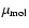 $\mu_{\rm mol}$