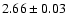 $2.66 \pm 0.03$