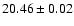 $20.46 \pm 0.02$