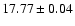 $17.77 \pm 0.04$