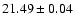 $21.49 \pm 0.04$