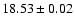 $18.53 \pm 0.02$