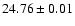 $24.76 \pm 0.01$