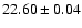 $22.60 \pm 0.04$