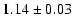 $1.14 \pm 0.03$