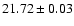 $21.72 \pm 0.03$