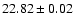 $22.82 \pm 0.02$