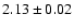 $2.13 \pm 0.02$