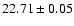 $22.71 \pm 0.05$