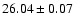 $26.04 \pm 0.07$