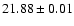 $21.88 \pm 0.01$