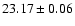 $23.17 \pm 0.06$