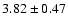 $3.82 \pm 0.47$