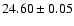 $24.60 \pm 0.05$