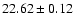 $22.62 \pm 0.12$