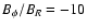 ${B_{\phi}/B_R=-10}$