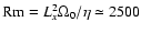 ${\rm Rm}=L_x^2\Omega_0/\eta \simeq 2500$