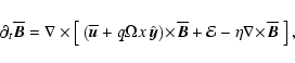 \begin{displaymath}\partial_{t}\overline{\vec{B}}= \nabla \times
\left[\ \left...
...mathcal{E}- \eta \nabla\!\times\!\overline{\vec{B}}\ \right] ,
\end{displaymath}