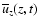 $\overline{u}_z(z,t)$