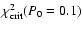 $\chi^2_{\rm crit} (P_0=0.1)$