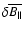 $\delta \overline{B_{\vert\vert}}$