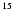 $\sp{15}$