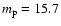 $m_{\rm p} = 15.7$