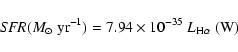 \begin{displaymath}{\it SFR}(M_{\odot} ~{\rm yr}^{-1}) = 7.94 \times 10^{-35}~ L_{\rm H\alpha}~\rm (W)\end{displaymath}