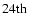 $24{{\rm th}}$