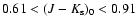 $0.61<(J-K_{\rm
s})_0<0.91$