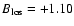 $B_{\rm los} = +1.10$