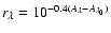 $r_\lambda =
10^{-0.4(A_\lambda - A_{\lambda_0})}$
