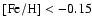 $\rm [Fe/H]<-0.15$
