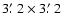 $3\hbox {$.\mkern -4mu^\prime $ }2\times 3\hbox {$.\mkern -4mu^\prime $ }2$