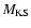$M_{\rm KS}$