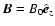 $\vec{B} = B_0\hat{\vec{e}}_z$