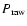 $P_{\rm raw}$