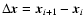 $\Delta\vec{x}=\vec{x}_{i+1}-\vec{x}_i$