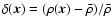 $\delta({\vec x})=(\rho({\vec x})-\bar\rho)/\bar \rho$