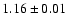 $1.16 \pm0.01$