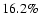 $16.2\%$
