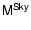 ${\ensuremath{\mathsf{M^{Sky}_{}}} }$