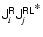 ${\ensuremath{\mathsf{J^{R}_{\it i}}} }{\ensuremath{\mathsf{J^{RL^{\textstyle *}}_{\it j}}} }$