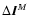 $\Delta\vec{I}^M$