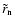 $\tilde r_{\rm n}$