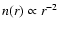 $n(r)\propto r^{-2}$