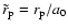 $\tilde r_{\rm p}=r_{\rm p}/a_0$